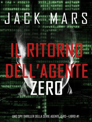 cover image of Il ritorno dell'Agente Zero